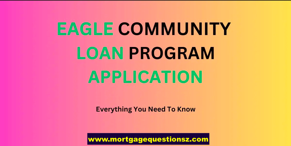 Eagle Community Loan Program